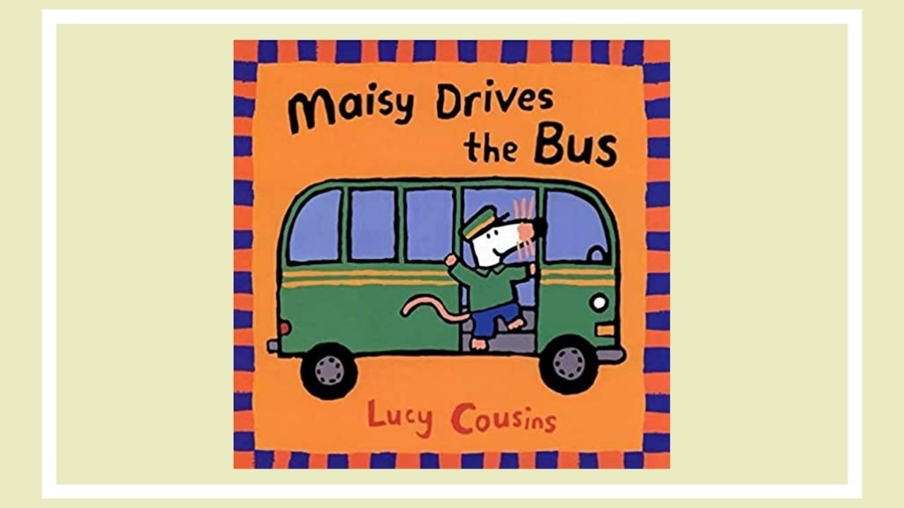 バス好きさんにおすすめの英語絵本 １ ５の数字も学べる Maisy Drives The Bus えいごとえほん